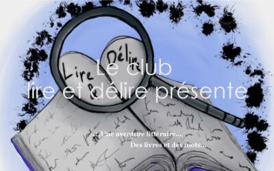 La rentrée littéraire du Club Lire & Délire